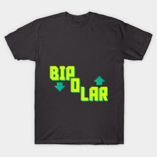 Bipolar T-Shirt